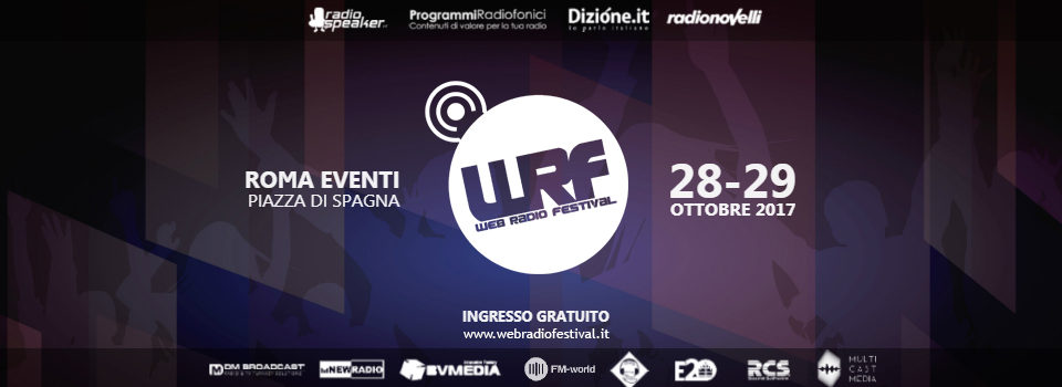 Il Web Radio Festival per la quarta edizione si fa in due