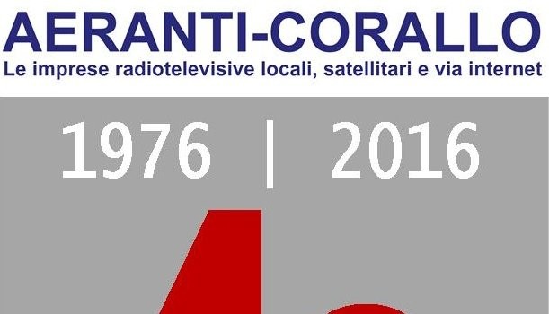 Il convegno annuale di Aeranti-Corallo a Roma il 21 giugno 2016
