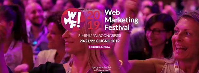 Web Marketing Festival, a Rimini dal 20 al 22 giugno