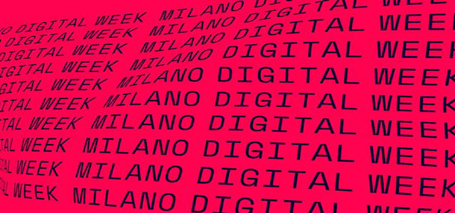 Milano Digital Week, dal 25 maggio solo on line